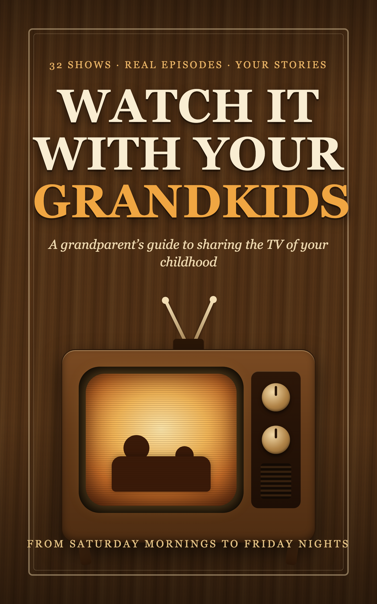 Watch It With Your Grandkids — book cover