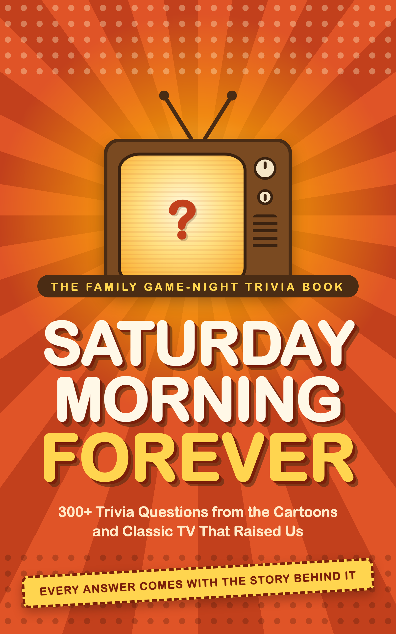 Saturday Morning Forever — book cover